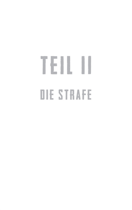 Teil 2 Die Strafe