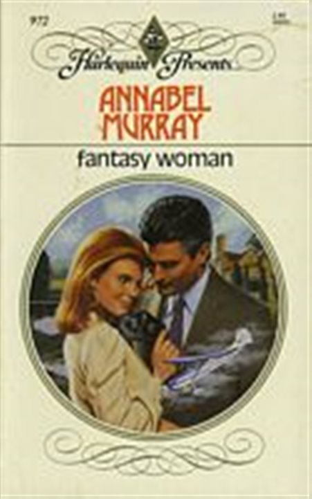 Fantasy Woman by Annabel Murray