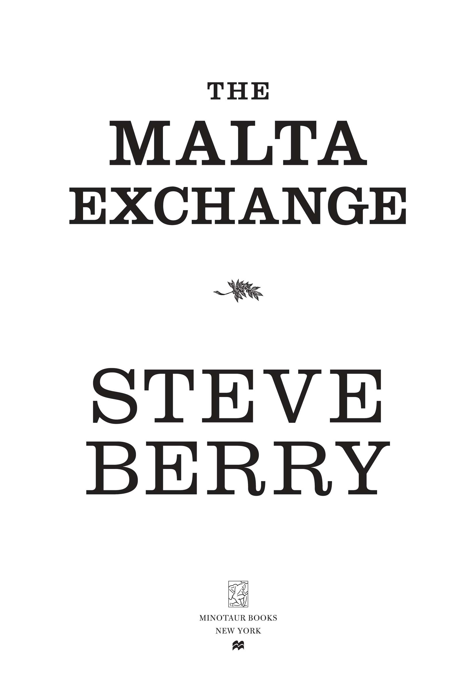 The Malta Exchange by Steve Berry