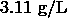 3.11\ \mathrm{g/L}