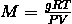 M = \frac{gRT} {PV}