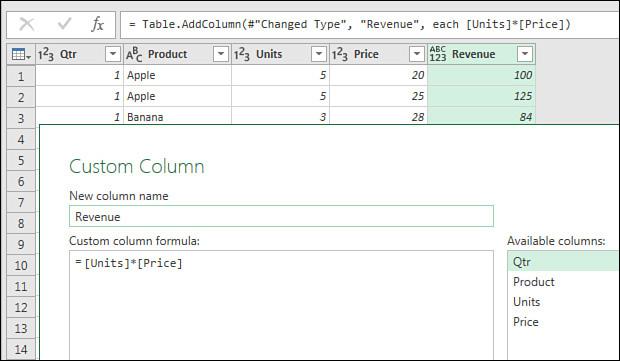 This figure shows the Custom Column dialog box in Power Query. The new column is called Revenue and uses a formula of =[Units]*[Price].