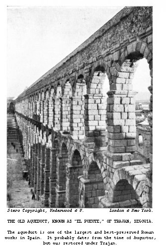 The Old Aqueduct, known as “El Pueute,” of Trajan, Segovia