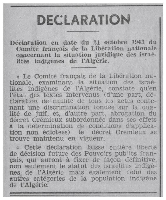 Illustration. Déclaration du 21 octobre 1943 du Comité français de libération nationale concernant la situation juridique des Israélites indigènes de l’Algérie, publiée au JORF du 28 octobre 1943. 21. Déclaration du 21 octobre 1943 du Comité français de Libération nationale, publiée au JORF du 28 octobre 1943 (© BnF).