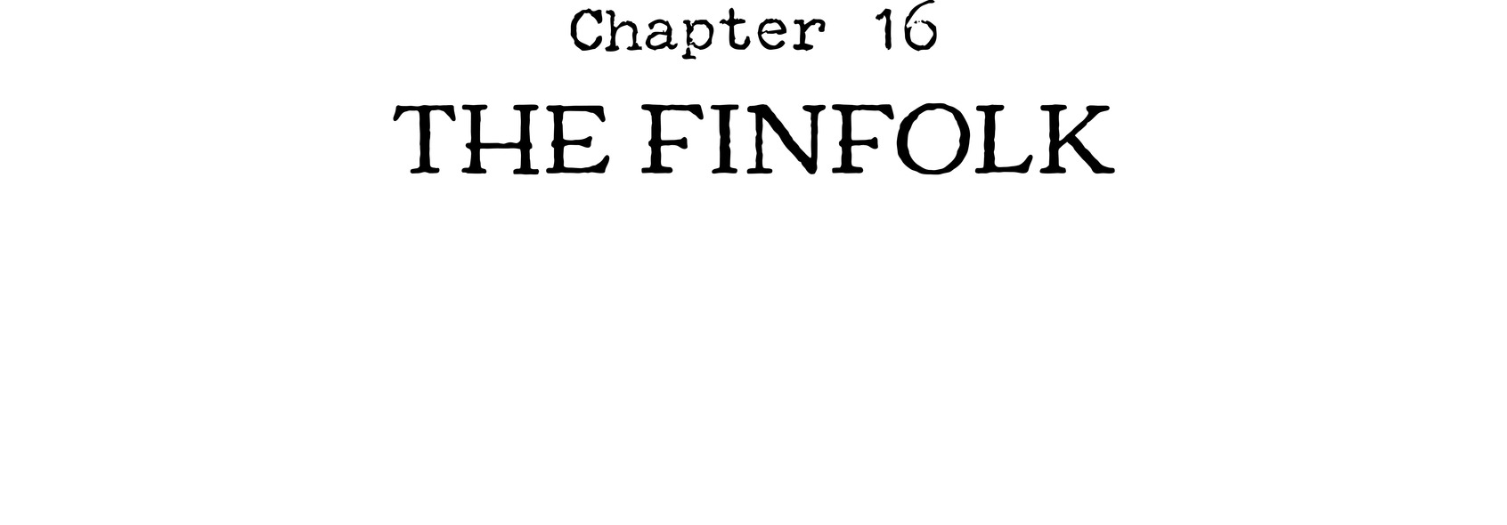 Chapter 16 The Finfolk