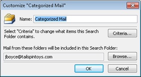 Set the criteria or folders to include for a search folder in the Customize dialog box.