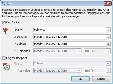 Select the flag text or type your own message in the Custom dialog box.