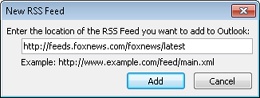 Enter the URL of the new RSS feed that you want to add.