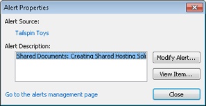 The Alert Properties dialog box is used to edit existing alerts from Outlook 2010.