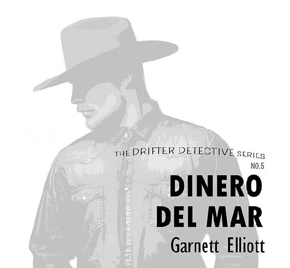 Dinero Del Mar by Garnett Elliott