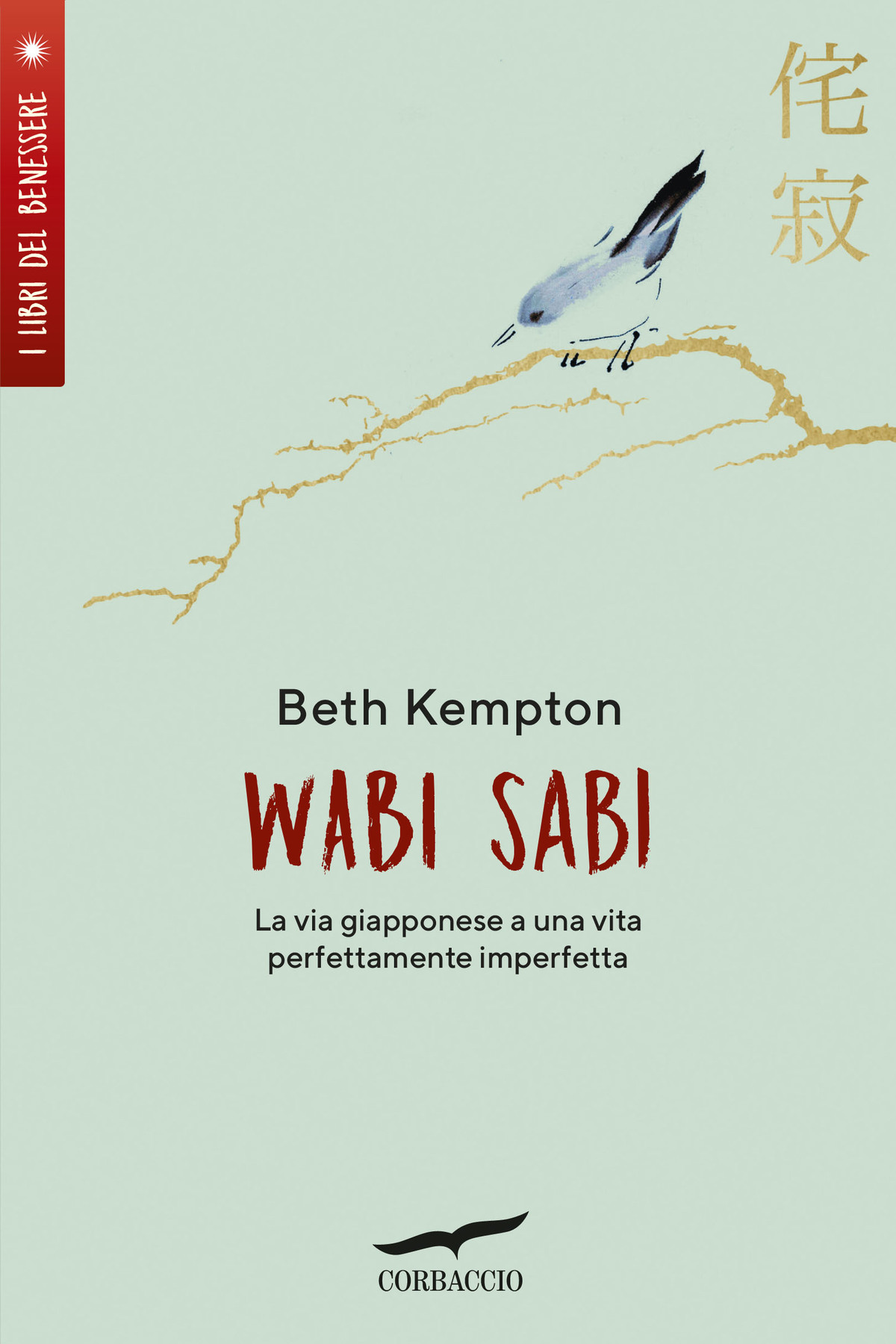 Immagine di copertina. Beth Kempton: Wabi Sabi. Garzanti Libri S.r.l.