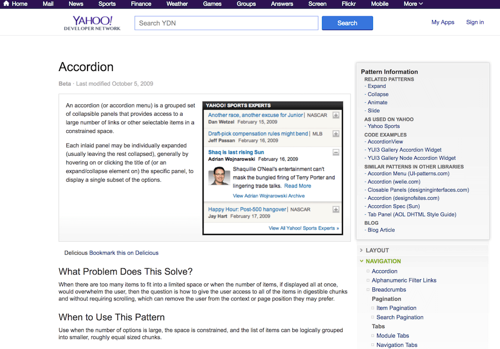 Yahoo’s pattern library was one of the first examples of documented interface patterns.