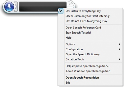 The Speech palette is how Windows holds up its end of the conversation. If it doesn’t understand something you said, for example, its text replies, “What was that?” The Speech shortcut menu opens when you say “Show Speech Options.” It’s as though you right-clicked the little palette.