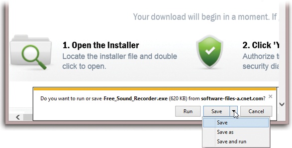 When you download something, a box or bar like this one appears. Click Run to download and install the program, or Save to retain the installer program on your hard drive for later. The “Save as” command lets you choose a folder location for the file.