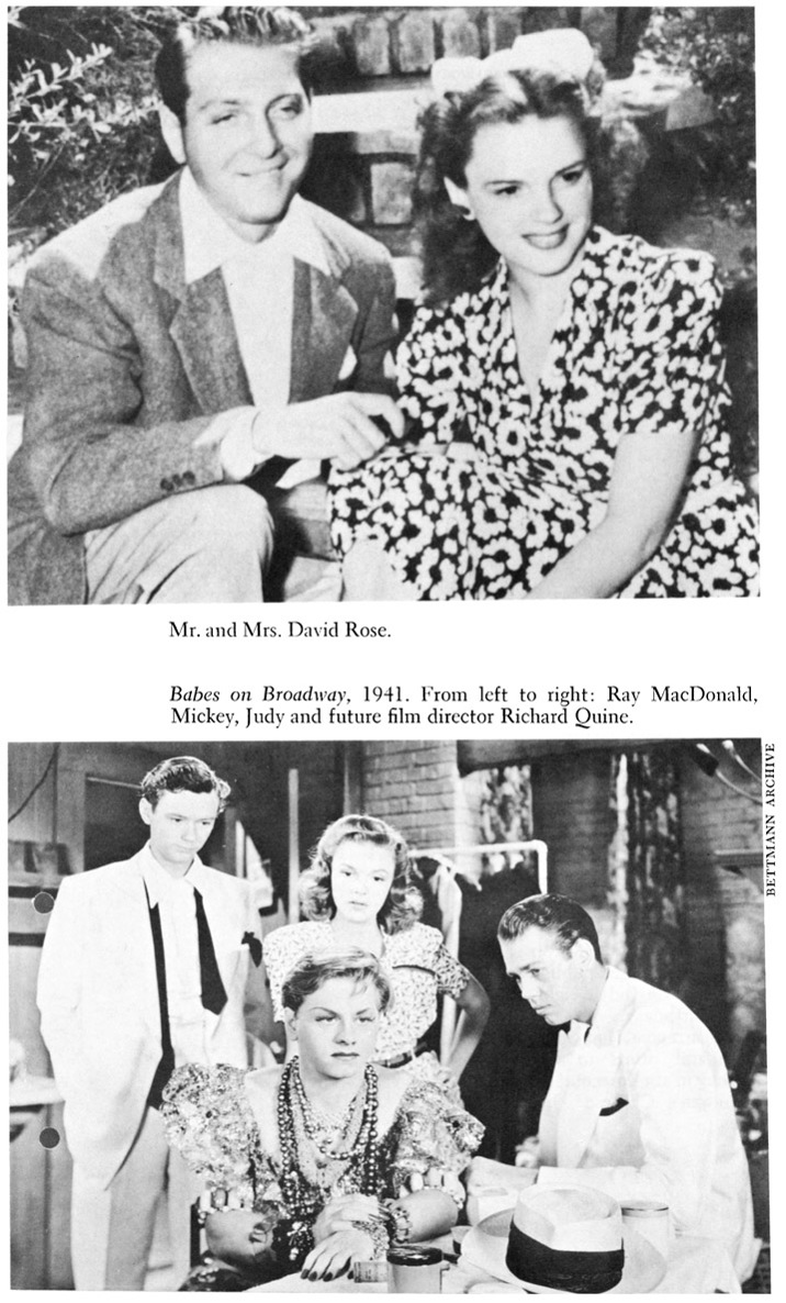 Mr. and Mrs. David Rose. Babes on Broadway, 1941. From left to right: Ray MacDonald, Mickey, Judy and future film director Richard Quine. BETTMANN ARCHIEVE