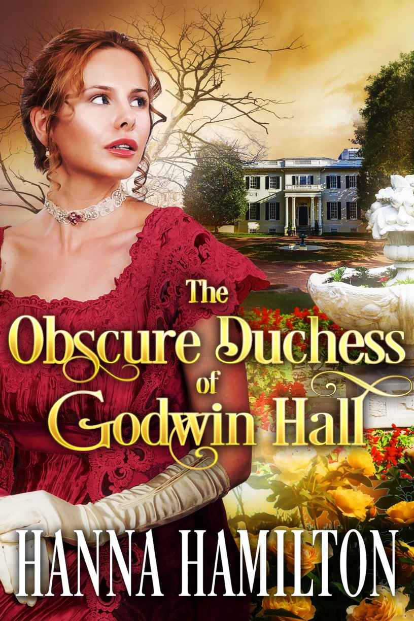 The Obscure Duchess of Godwin Hall