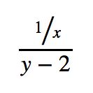 (1/x)/(y-2)