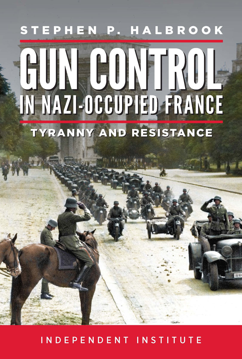 Front Cover of Gun Control in Nazi Occupied-France