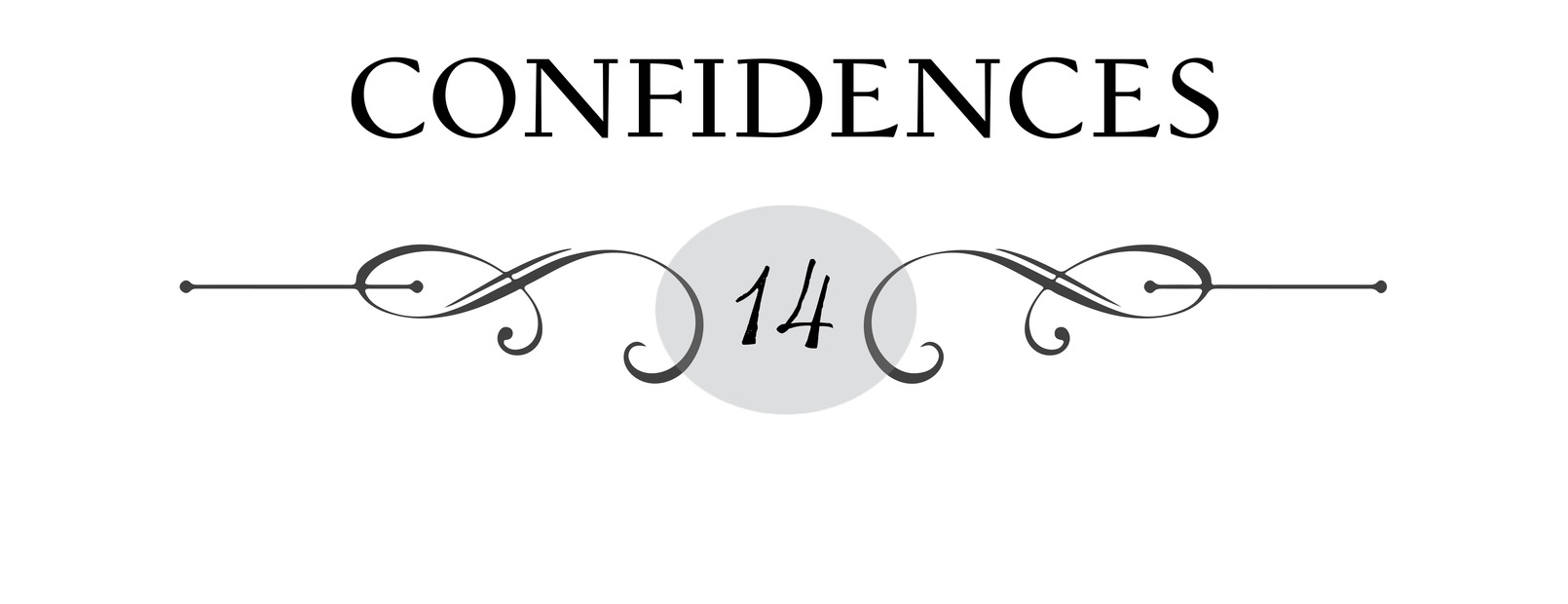 Confidences 14