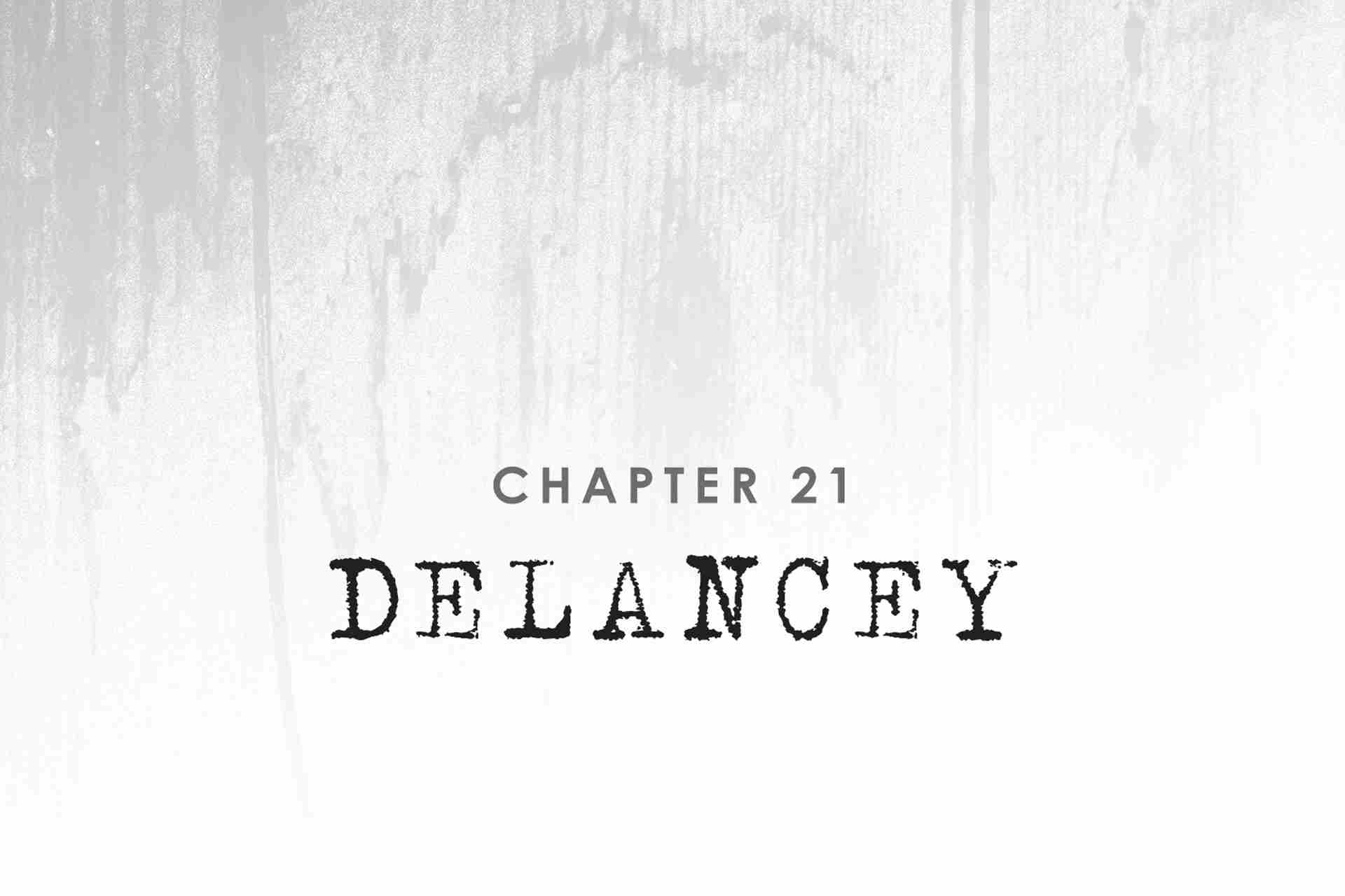 Chapter 21: Delancey