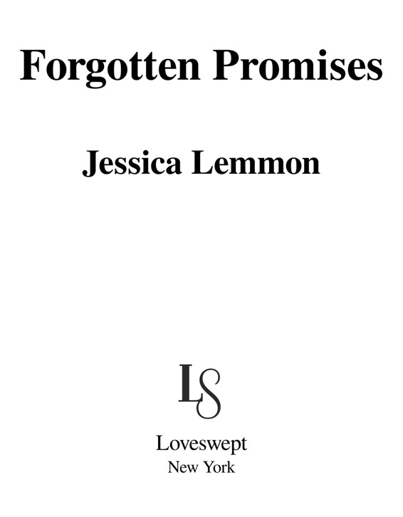 Forgotten Promises Jessica Lemmon Loveswept New York