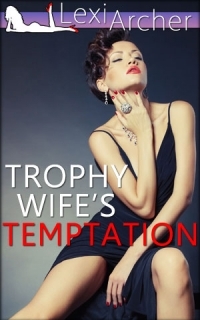 Trophy-Wife's-Temptation-300px.jpg