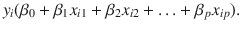 

$$\displaystyle{y_{i}(\beta _{0} +\beta _{1}x_{i1} +\beta _{2}x_{i2} +\ldots +\beta _{p}x_{ip}).}$$

