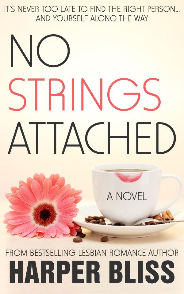 No Strings Attached by Harper Bliss