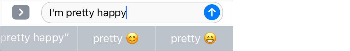 **Figure 59:** While you type in Messages in iOS 11, the QuickType bar suggests emojis.