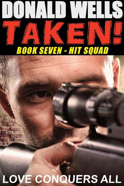 Taken! - Hit Squad