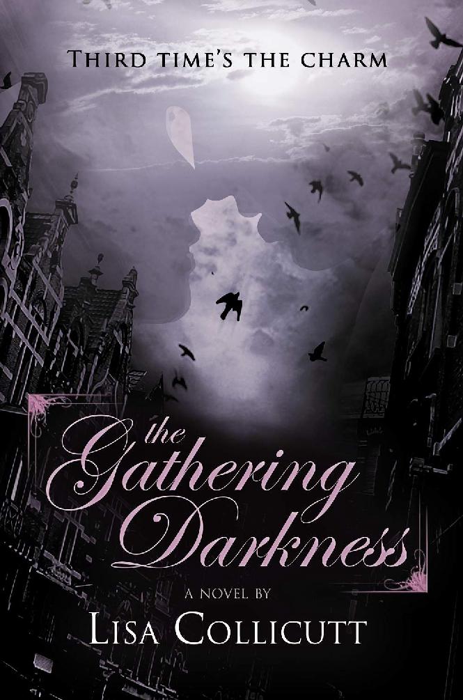 The Gathering Darkness, by Lisa Collicutt