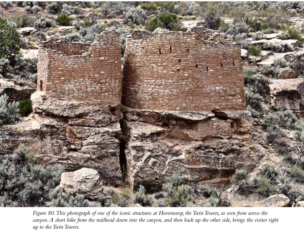 Figure 80. This photograph of one of the iconic structures at Hovenweep, the Twin Towers, as seen from across the canyon. A short hike from the trailhead down into the canyon, and then back up the other side, brings the visitor right up to the Twin Towers.