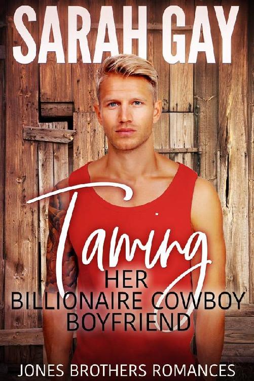 Taming Her Billionaire Cowboy Boyfriend