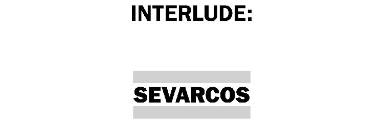 Interlude: Sevarcos