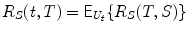 
$$\displaystyle{ R_{S}(t,T) = \mathsf{E}_{U_{t}}\{R_{S}(T,S)\} }$$
