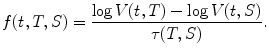 
$$\displaystyle{ f(t,T,S) = \frac{\log V (t,T) -\log V (t,S)} {\tau (T,S)}. }$$
