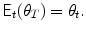 
$$\displaystyle{\mathsf{E}_{t}(\theta _{T}) =\theta _{t}.}$$
