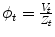 
$$\phi _{t} = \frac{V _{t}} {Z_{t}}$$
