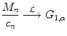 
$$\displaystyle{\frac{M_{n}} {c_{n}} \stackrel{\mathcal{L}}{\longrightarrow }G_{1,\alpha }}$$
