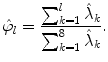 
$$\displaystyle{\hat{\varphi }_{l} = \frac{\sum _{k=1}^{l}\hat{\lambda }_{k}} {\sum _{k=1}^{8}\hat{\lambda }_{k}}.}$$
