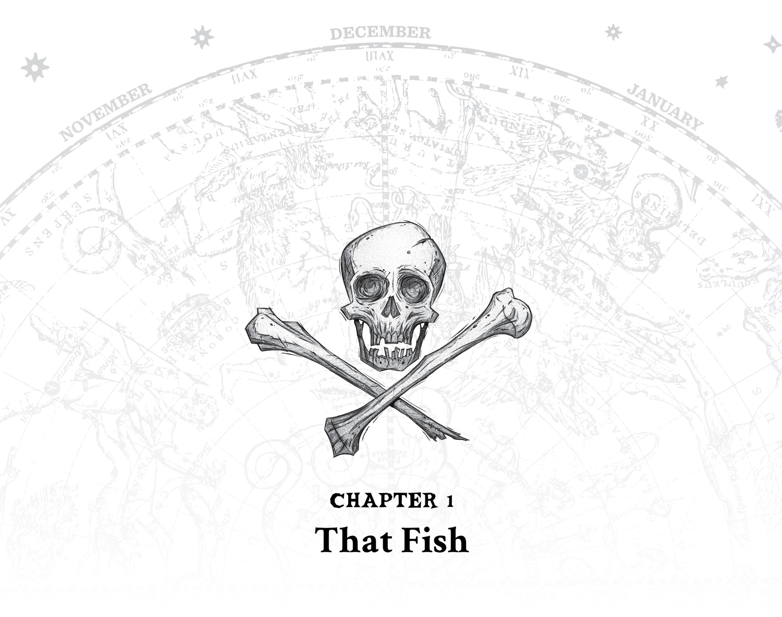 Chapter 1 That Fish