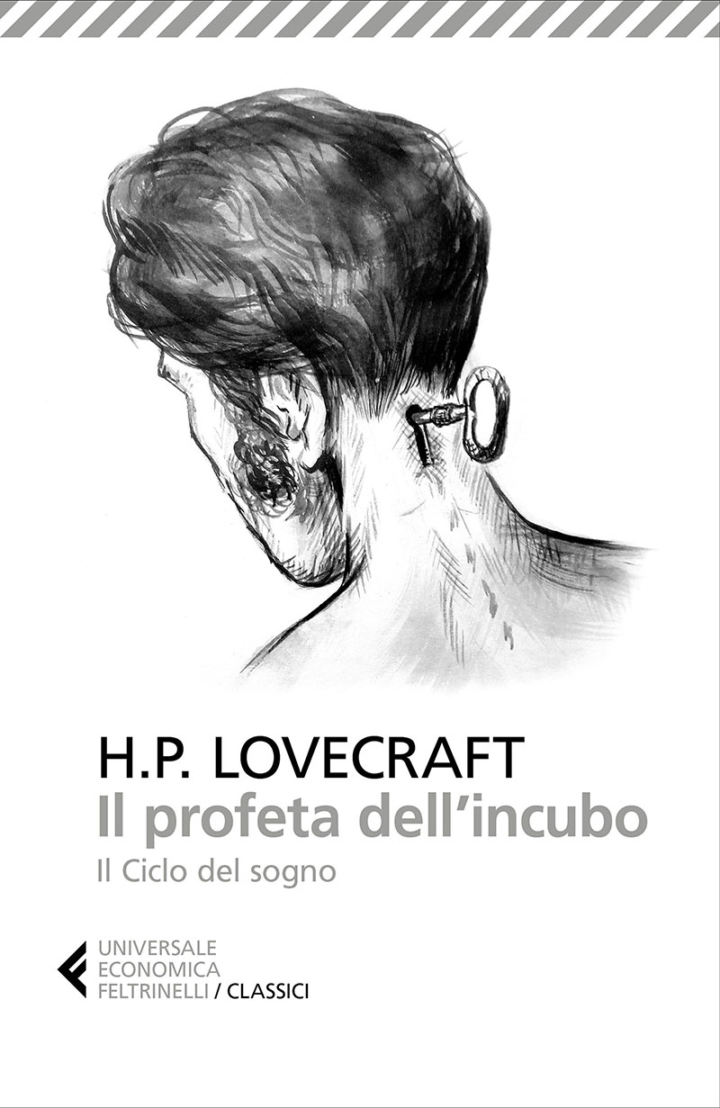 Howard Phillips Lovecraft - Il profeta dell'incubo