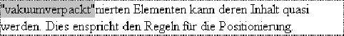 Wenn absolut positionierte Elemente »vakuumverpackt« werden