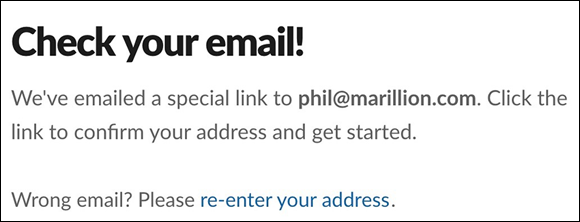Snapshot of the Slack browser email-confirmation message to click the link to confirm your address and get started.