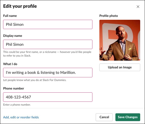 Screenshot of the My Slack profile that allows members to create detailed profiles by entering their email address, profile picture, phone number, and other key work-related
information.