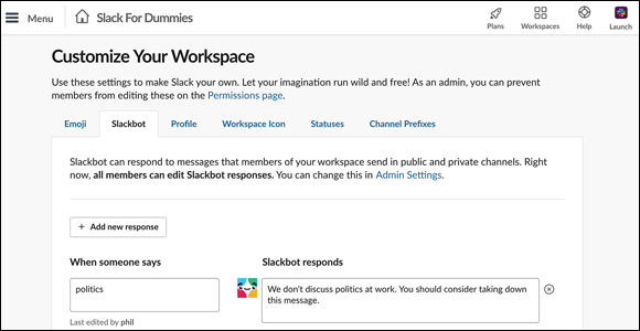 Screenshot displaying the Slackbot setup for an automated response on the Customize Your Workspace page.