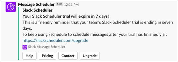 Screenshot of a common message from Slackbot indicating the expiration of trial period of Slack/schedule app.