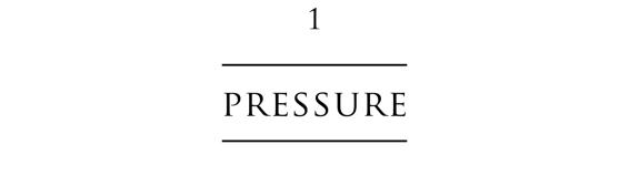 1 pressure