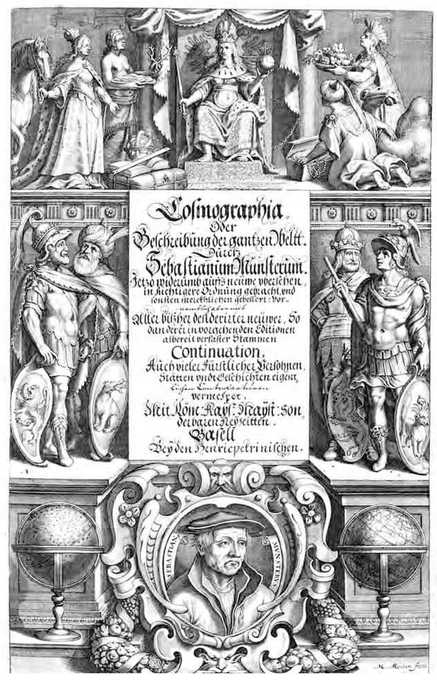 Figure 6.12: Sebastian Münster, Cosmographia (Basel: Petri, 1628), title page. Courtesy of Herzog August Bibliothek, Wolfenbüttel, A: 12.4 Hist. 2°.