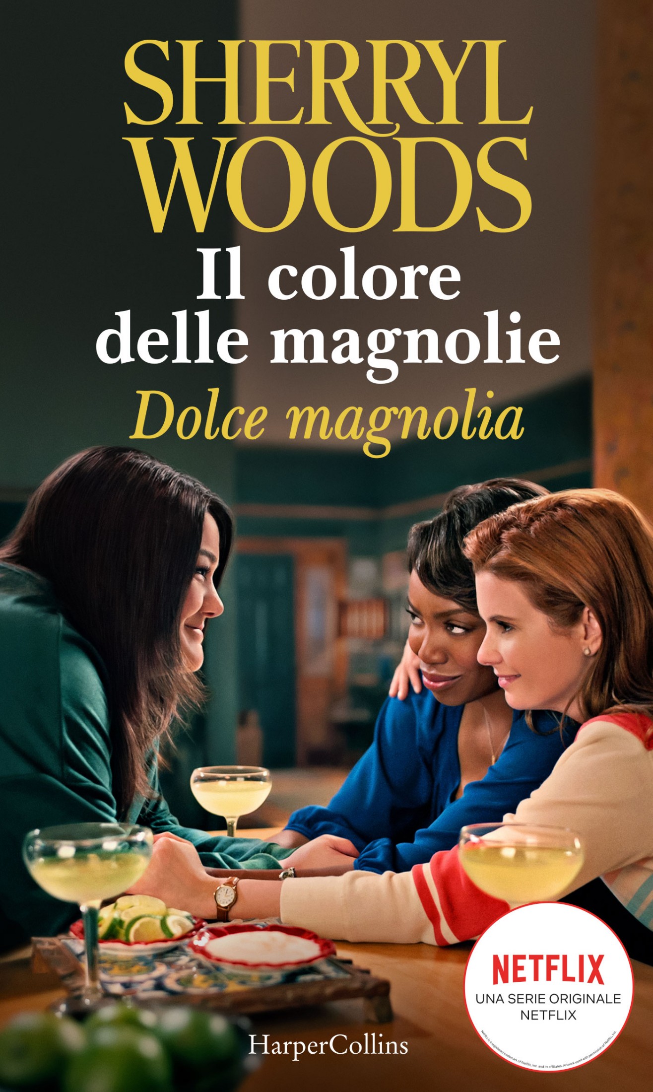 Copertina: Sherryl Woods; Il colore delle magnolie; Dolce magnolia; HarperCollins